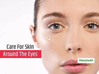Fine Lines And Dark Circles Giving You Sleepless Nights? Here Are Tips For Healthier Skin Around The Eyes